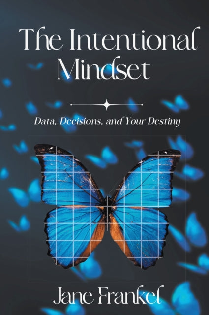 Book cover of: Intentional Mindset. By: Jane Frankel
