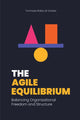 Book cover of: Agile Equilibrium. By: Tommaso Balbo di Vinadio