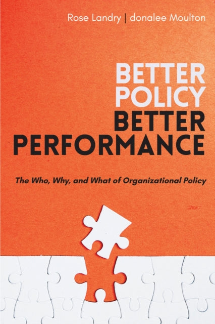 Book cover of: Better Policy | Better Performance