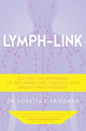 Book cover of: Lymph-Link. By: Loretta T. Friedman