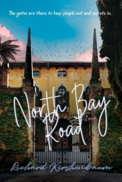 Book cover of: North Bay Road. By: Richard Kirshenbaum