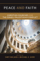 Book cover of: Peace and Faith. By: Cary Nelson