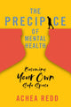 Book cover of: Precipice of Mental Health. By: Achea Redd