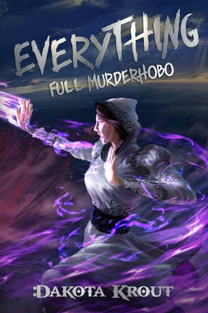 Book cover of: Everything. By: Dakota Krout