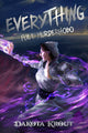 Book cover of: Everything. By: Dakota Krout