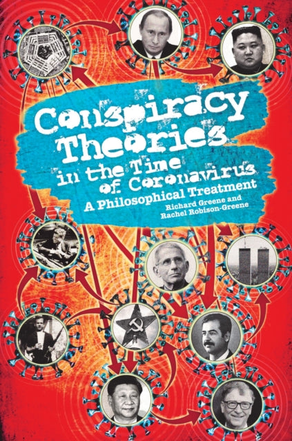 Book cover of: Conspiracy Theories in the Time of Coronavirus. By: Rachel Robison-Greene