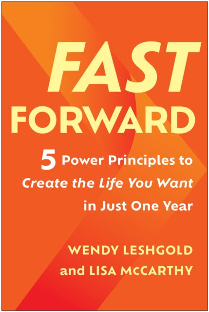 Book cover of: Fast Forward. By: Wendy Leshgold