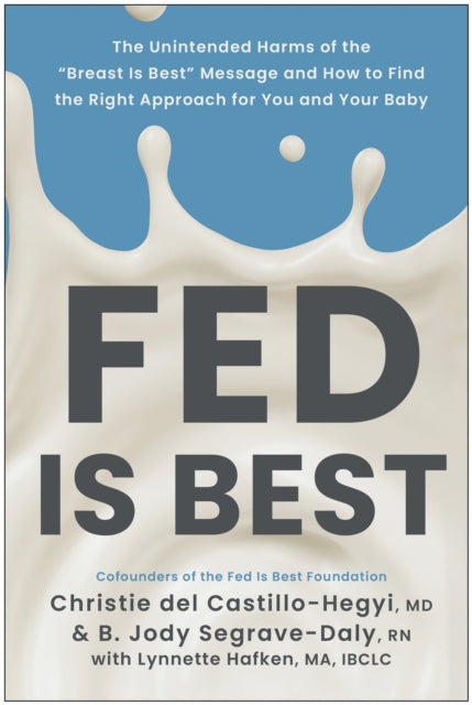 Book cover of: Fed Is Best