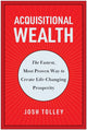 Book cover of: Acquisitional Wealth. By: Josh Tolley