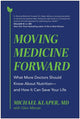 Moving Medicine Forward
