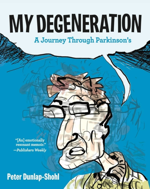 Book cover of: My Degeneration