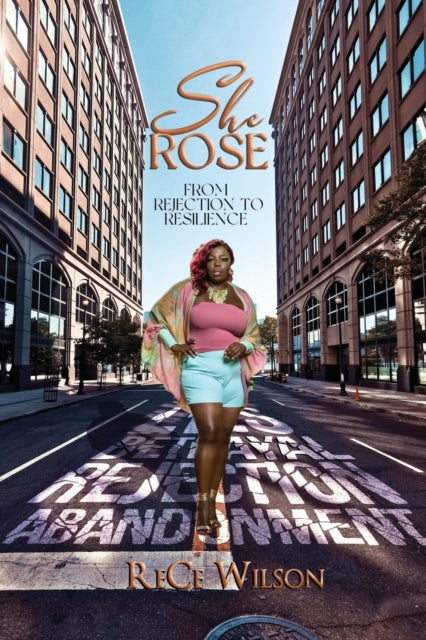 Book cover of: She Rose. By: Rece Wilson
