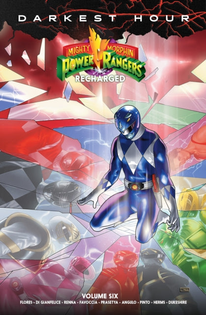 Book cover of: Mighty Morphin Power Rangers: Recharged Vol. 6. By: Melissa Flores