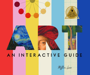 Art: An Interactive Guide, A Hands-On Tour of 150 Essential Masterpieces