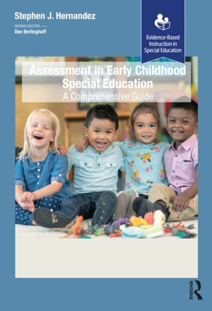 Book cover of: Assessment in Early Childhood Special Education. By: Stephen J. Hernandez