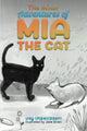 Book cover of: Minor Adventures of Mia the Cat. By: Jay Impellizzeri