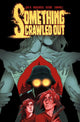 Something Crawled Out, The Complete Series 9781638492283 Son M
