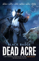 Book cover of: Dead Acre. By: Cullen Bunn