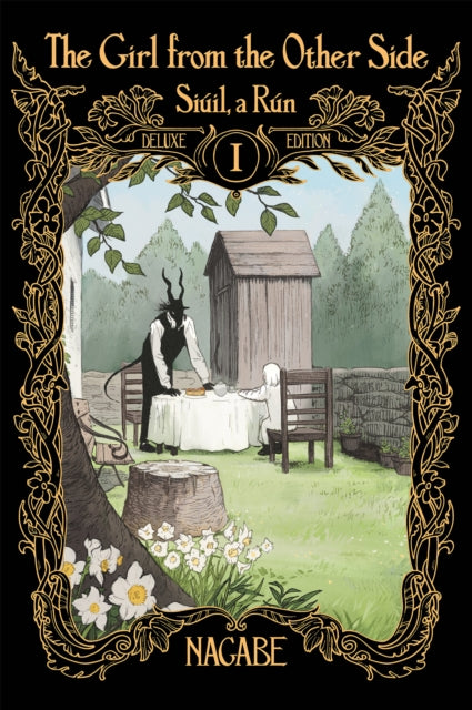 Book cover of: Girl From the Other Side: Siuil, a Run Deluxe Edition I (Vol. 1-3 Hardcover Omnibus). By: . Nagabe