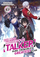 Book cover of: Most Notorious "Talker" Runs the World's Greatest Clan (Light Novel) Vol. 3. By: Jaki