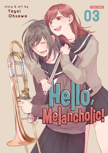 Book cover of: Hello, Melancholic! Vol. 3. By: Yayoi Ohsawa