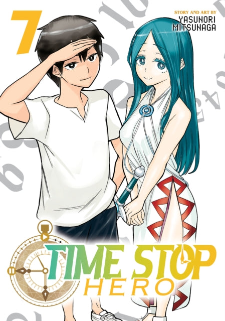 Book cover of: Time Stop Hero Vol. 7. By: Yasunori Mitsunaga