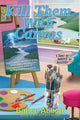 Book cover of: Kill Them with Canvas. By: Bailee Abbott