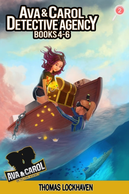 Book cover of: Ava & Carol Detective Agency (Books 4-6). By: Thomas Lockhaven