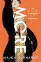 Book cover of: More. By: Majka Burhardt