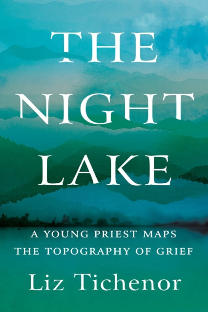 Book cover of: Night Lake. By: Liz Tichenor
