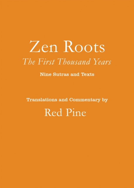 Book cover of: Zen Roots. By: Red Pine