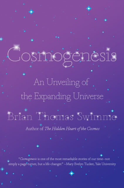 Book cover of: Cosmogenesis. By: Brian Thomas Swimme