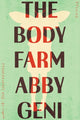 Book cover of: Body Farm. By: Abby Geni