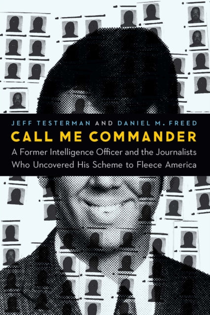 Book cover of: Call Me Commander. By: Jeff Testerman
