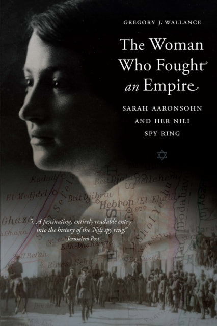 Book cover of: Woman Who Fought an Empire. By: Gregory J. Wallance