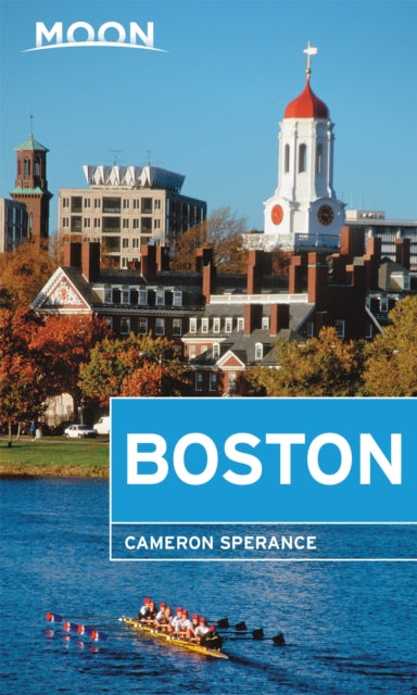Book cover of: Moon Boston (Second Edition). By: Cameron Sperance