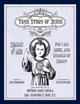 Book cover of: Child's True Story of Jesus, Book 1. By: Lisa Bergman