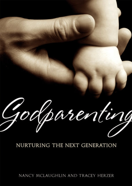Book cover of: Godparenting. By: Nancy Ann McLaughlin