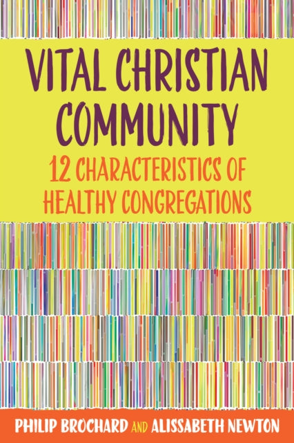 Book cover of: Vital Christian Community. By: Philip Brochard
