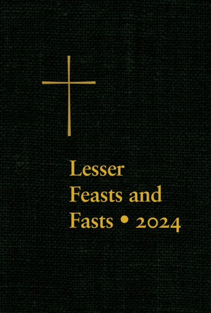 Book cover of: Lesser Feasts and Fasts 2024. By: The Episcopal Church