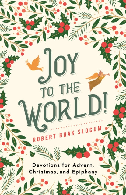 Book cover of: Joy to the World!. By: Robert Boak Slocum
