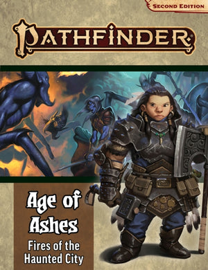 Pathfinder Adventure Path: Fires of the Haunted City (Age of Ashes 4 of 6) [P2]