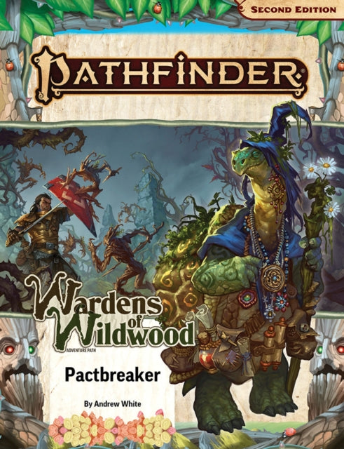 Book cover of: Pathfinder Adventure Path: Pactbreaker (Wardens of Wildwood 1 of 3) (P2). By: Paizo Staff