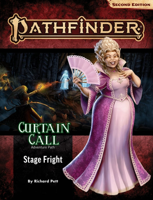 Book cover of: Pathfinder Adventure Path: Stage Fright (Curtain Call 1 of 3) (P2). By: Paizo Staff