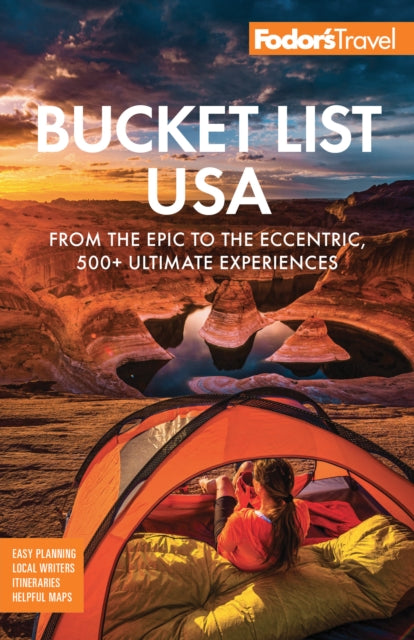 Book cover of: Fodor's Bucket List USA. By: Fodor's Travel Guides (Firm)