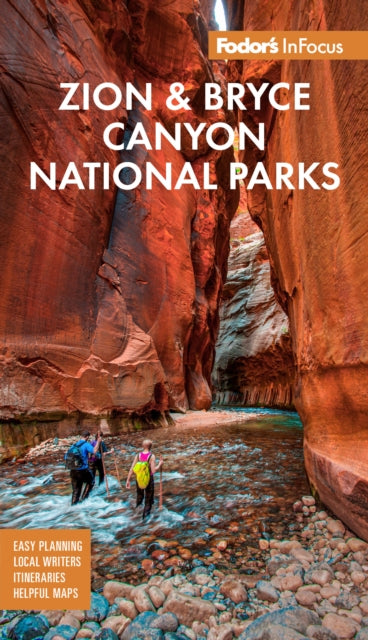 Book cover of: Fodor's InFocus Zion National Park. By: Fodor's Travel Guides (Firm)