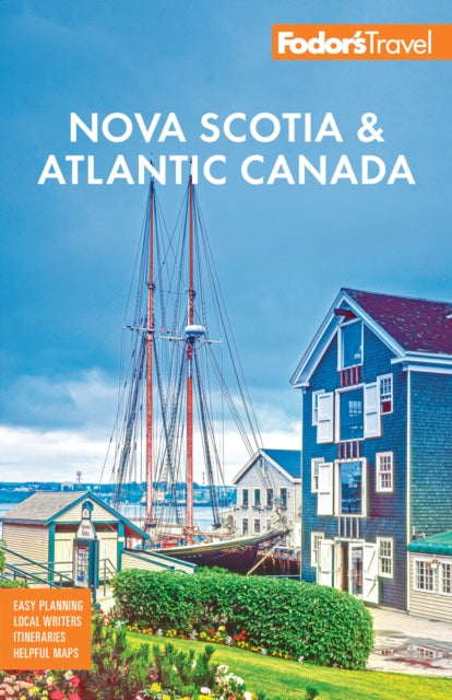 Book cover of: Fodor's Nova Scotia & Atlantic Canada