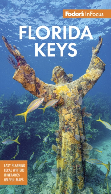 Book cover of: Fodor's InFocus Florida Keys. By: Fodor's Travel Guides (Firm)