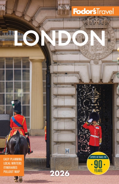 Book cover of: Fodor's London 2026. By: Fodor's Travel Guides (Firm)