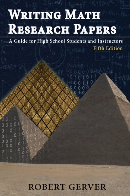 Book cover of: Writing Math Research Papers. By: Robert K. Gerver
